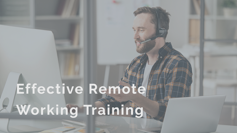 Effective Remote Working Training