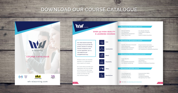 Browse through over 150 courses in the WH eLearning Course Catalogue