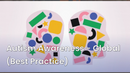 Autism Awareness - Global (Best Practice) 