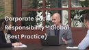 Corporate Social Responsibility - Global (Best Practice) 