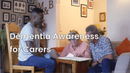 Dementia Awareness for Carers 