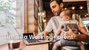 Life as a Working Parent 