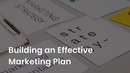 Building an Effective Marketing Plan