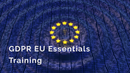 GDPR EU Essentials