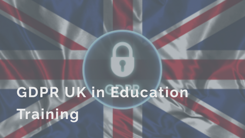 GDPR UK in Education Training