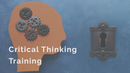 Critical Thinking Training