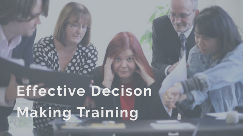 Effective Decision Making Training