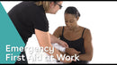 Emergency First Aid at Work Training - Refresher image for online training course