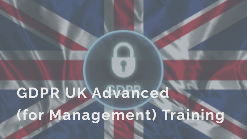 GDPR UK Advanced (for Management)