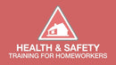 Health and Safety Training for Homeworkers image for online training course