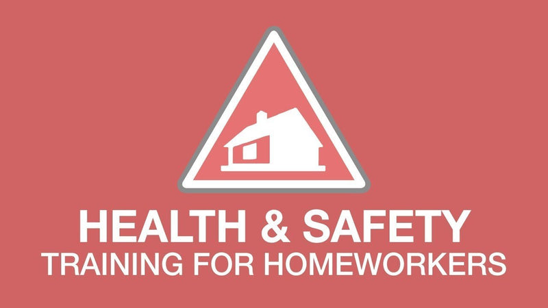 Health and Safety Training for Homeworkers image for online training course