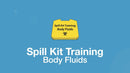 Spill Kit Training: Bodily Fluids image for online training course